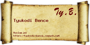 Tyukodi Bence névjegykártya